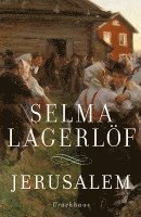 Selma Lagerlöf - Jerusalem, Inbunden