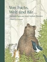 Von Fuchs, Wolf und Br ...