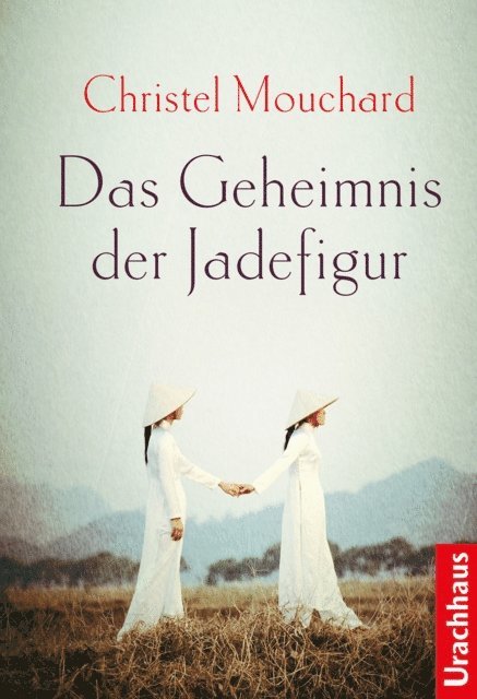 Christel Mouchard - Das Geheimnis der Jadefigur, E-bok