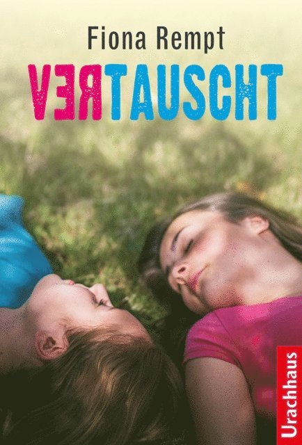 Fiona Rempt - Vertauscht, E-bok