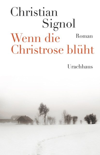 Christian Signol - Wenn die Christrose blüht, E-bok