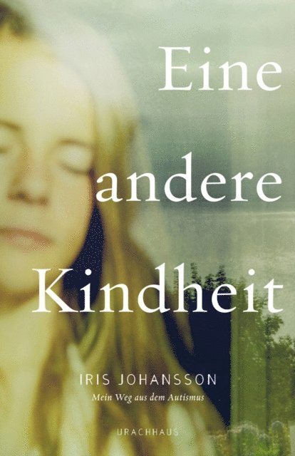 Iris Johansson - Eine andere Kindheit, E-bok