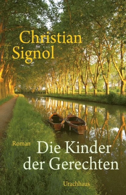 Christian Signol - Die Kinder der Gerechten, E-bok