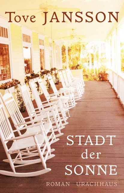 Tove Jansson - Stadt der Sonne, E-bok