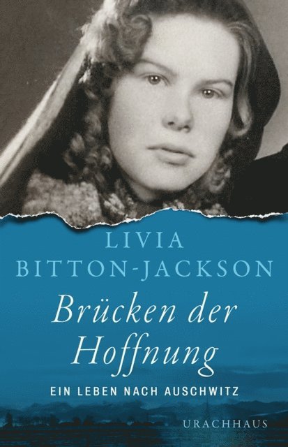 Livia Bitton-Jackson - Brücken der Hoffnung, E-bok. Tillgänglighet: Lägg i varukorg