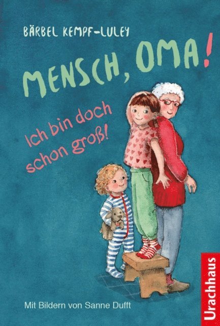 Barbel Kempf-Luley - Mensch, Oma! Ich bin doch schon groß!, E-bok