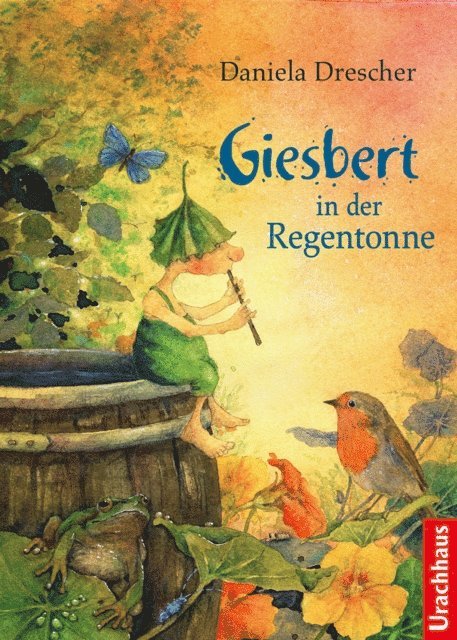 Daniela Drescher - Giesbert in der Regentonne, E-bok