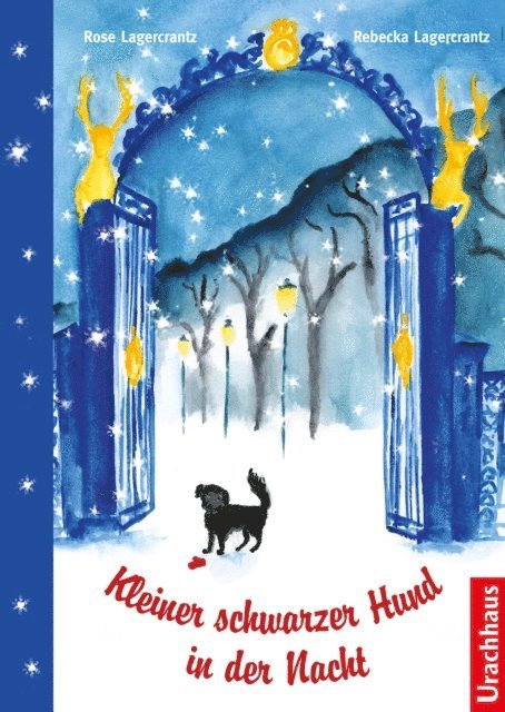 Rose Lagercrantz - Kleiner schwarzer Hund in der Nacht, E-bok
