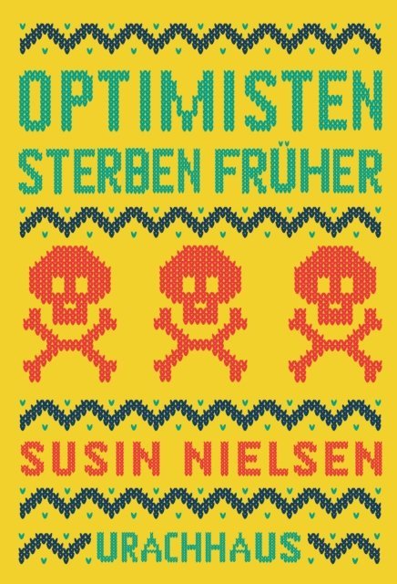 Susin Nielsen - Optimisten sterben früher, E-bok. Tillgänglighet: Lägg i varukorg