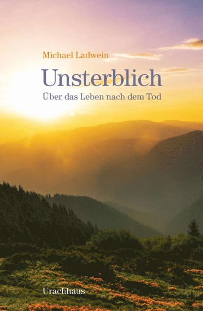 Michael Ladwein - Unsterblich, E-bok