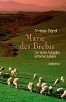 Christian Signol - Marie des Brebis, Inbunden