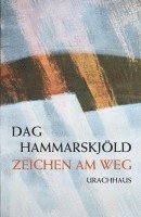 Vägmärken - Dag Hammarskjöld - Bok (9789100106775) | Bokus