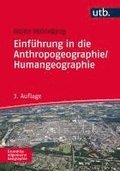 Einfhrung in die Anthropogeographie / Humangeographie