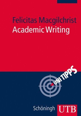 Felicitas Macgilchrist - Academic Writing, Häftad