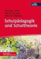 Schulpdagogik und Schultheorie