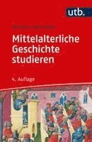 Martina Hartmann - Mittelalterliche Geschichte studieren, Häftad
