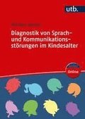 Diagnostik von Sprach- und Kommunikationsst�rungen im Kindesalter