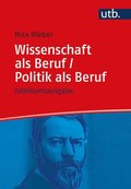 Wissenschaft ALS Beruf/ Politik ALS Beruf: Jubilaumsausgabe