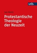 Protestantische Theologie Der Neuzeit: Band I: Die Voraussetzungen Und Das 19. Jahrhundert. Band II: Das 20. Jahrhundert -ALS Paket-