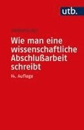 Wie man eine wissenschaftliche Abschlu�arbeit schreibt