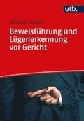 Beweisfuhrung Und Lugenerkennung VOR Gericht