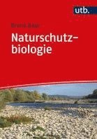Bruno Baur - Naturschutzbiologie, Häftad