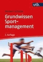 Norbert Schütte - Grundwissen Sportmanagement, Häftad