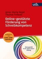 Anna-Maria Meyer, Thomas Heiland - Online-gestützte Förderung von Schreibkompetenz, Häftad
