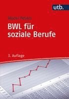 Gabriele Moos, André Peters - BWL für soziale Berufe, Häftad