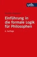 Einf�hrung in die formale Logik f�r Philosophen