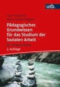 P�dagogisches Grundwissen f�r das Studium der Sozialen Arbeit
