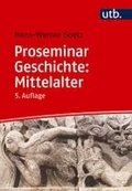Proseminar Geschichte: Mittelalter
