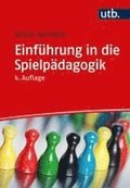 Einf�hrung in die Spielp�dagogik