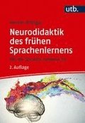 Neurodidaktik des fr�hen Sprachenlernens