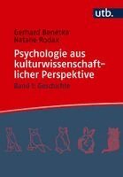 Gerhard Benetka, Natalie Rodax - Psychologie aus kulturwissenschaftlicher Perspektive, Häftad