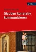 Glauben korrelativ kommunizieren