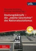 Deutungsk�mpfe - die "zweite Geschichte" des Nationalsozialismus
