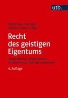 Matthias Pierson, Oliver Kreutz - Recht des geistigen Eigentums, Häftad