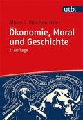 Okonomie, Moral Und Geschichte