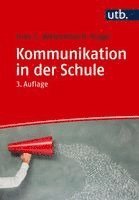 Ines C. Welzenbach-Vogel - Kommunikation in der Schule, Häftad