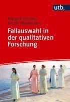 Fallauswahl in der qualitativen Forschung