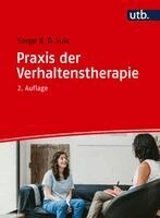 Serge K. D. Sulz - Praxis der Verhaltenstherapie, Häftad. Tillgänglighet: Lägg i varukorg