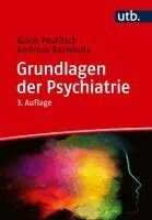 Klaus Paulitsch, Andreas Karwautz - Grundlagen der Psychiatrie, Häftad. Tillgänglighet: Lägg i varukorg