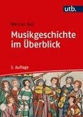 Musikgeschichte im �berblick