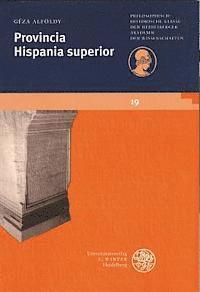 Geza Alfoldy - Provincia Hispania Superior, Häftad