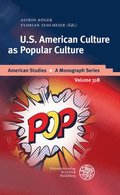 U.S. American Culture as Popular Culture