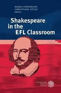 Maria Eisenmann, Christiane Lutge - Shakespeare in the EFL Classroom, Inbunden. Tillgänglighet: Tillfälligt slut