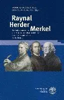 Hinrich Ahrend, York-Gothart Mix - Raynal - Herder - Merkel: Transformationen Der Antikolonialismusdebatte in Der Europaischen Aufklarung, Inbunden. Tillgänglighet: Tillfälligt slut