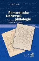 Hector Canal - Romantische Universalphilologie: Studien Zu August Wilhelm Schlegel, Inbunden