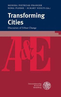 Monika Pietrzak-Franger, Nora Plesske - Transforming Cities, Häftad